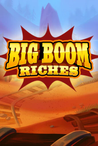 Big Boom Riches демо игровой автомат | ВАВАДА бесплатно