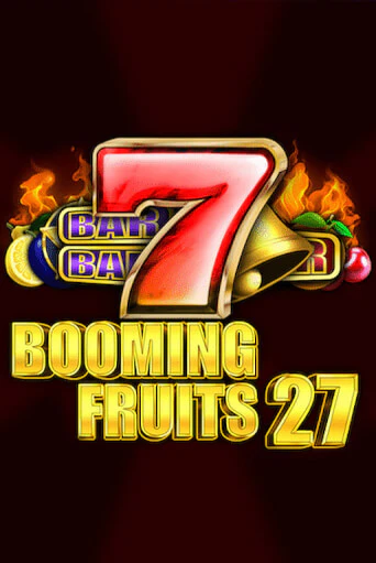 Booming Fruits 27 демо игровой автомат | ВАВАДА бесплатно