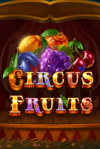Circus Fruits демо игровой автомат | ВАВАДА бесплатно