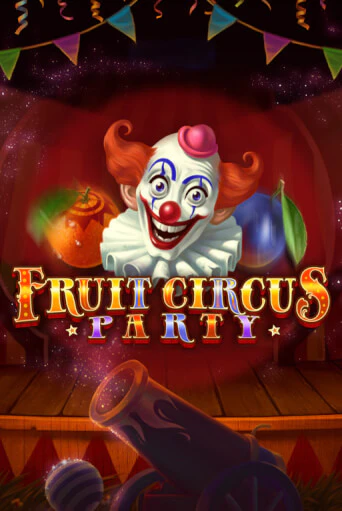 Fruit Circus Party демо игровой автомат | ВАВАДА бесплатно