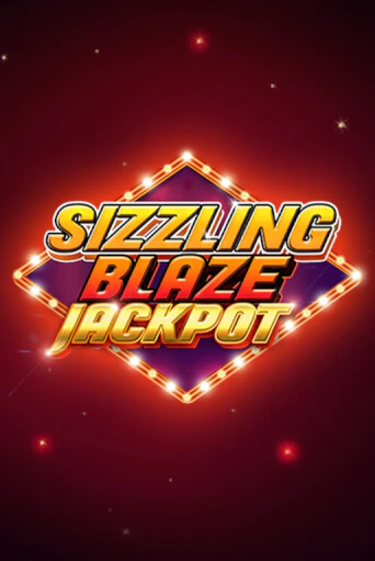 Sizzling Blaze Jackpot демо игровой автомат | ВАВАДА бесплатно