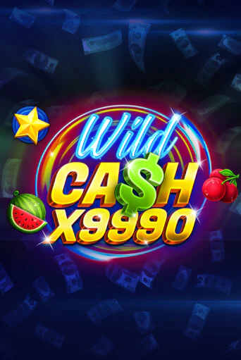 Wild Cash x9990 демо игровой автомат | ВАВАДА бесплатно
