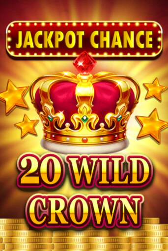 JACKPOT CHANCE - 20 WILD CROWN демо игровой автомат | ВАВАДА бесплатно